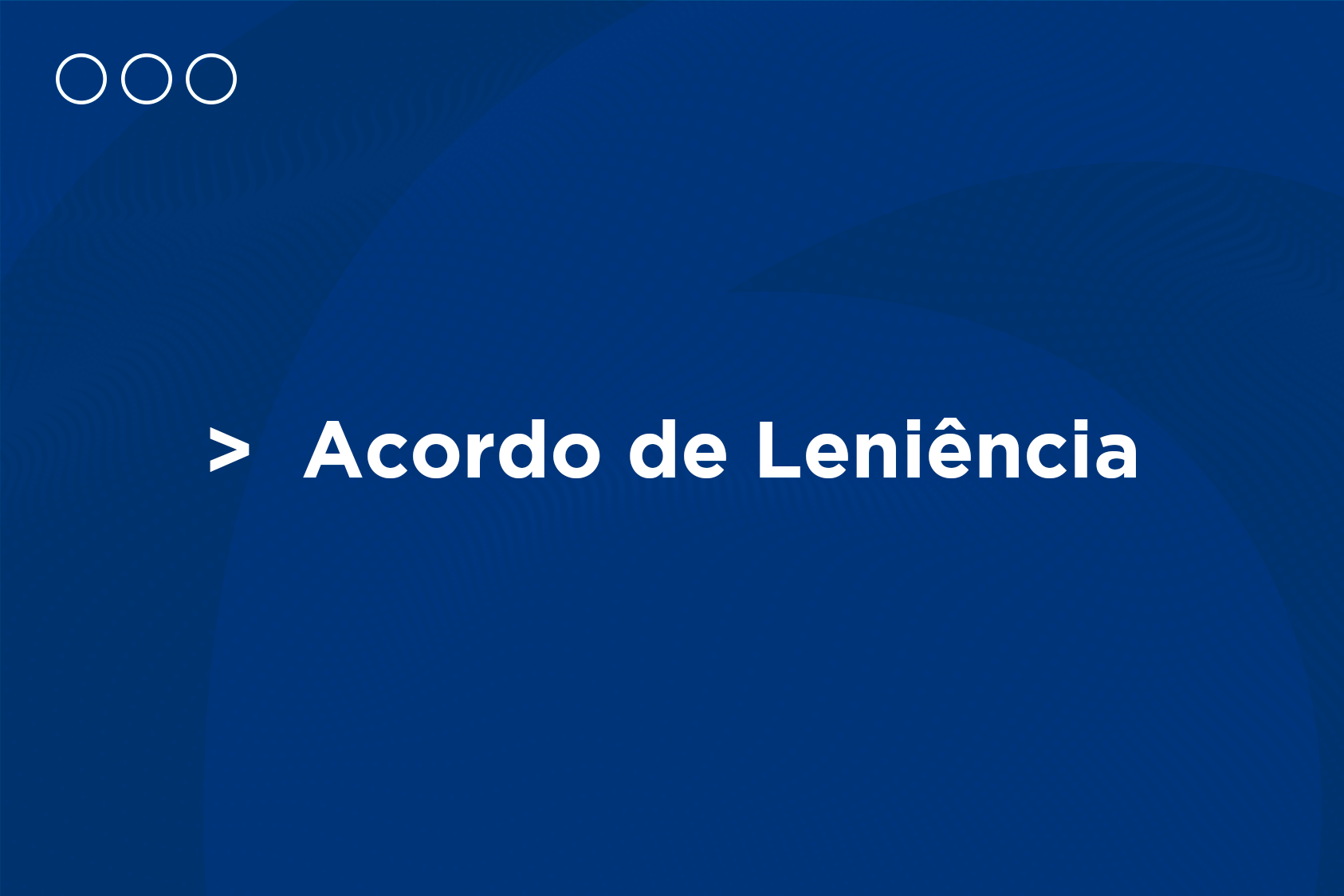 Acordo-de-leniencia o-que-e-acordo-de-leniencia